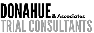 Donahue & Associates: Trial Consultants